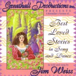 Best Loved Stories in Song & Dance