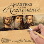 Masters of the Renaissance: Michelangelo, Leonardo da Vinci and more