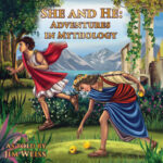 She & He: Adventures in Mythology